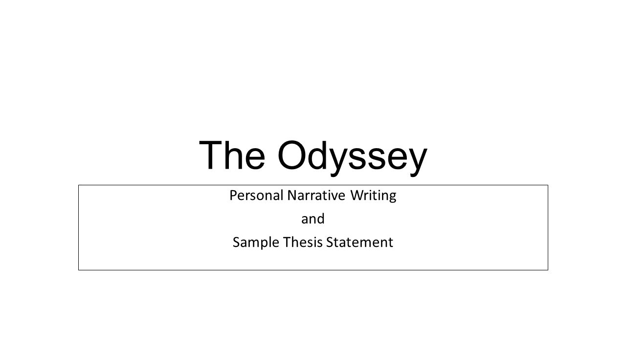 Thesis statement about the odyssey by homer